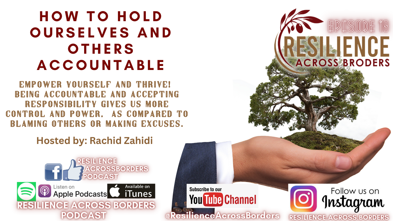 How to Hold Ourselves and Others Accountable