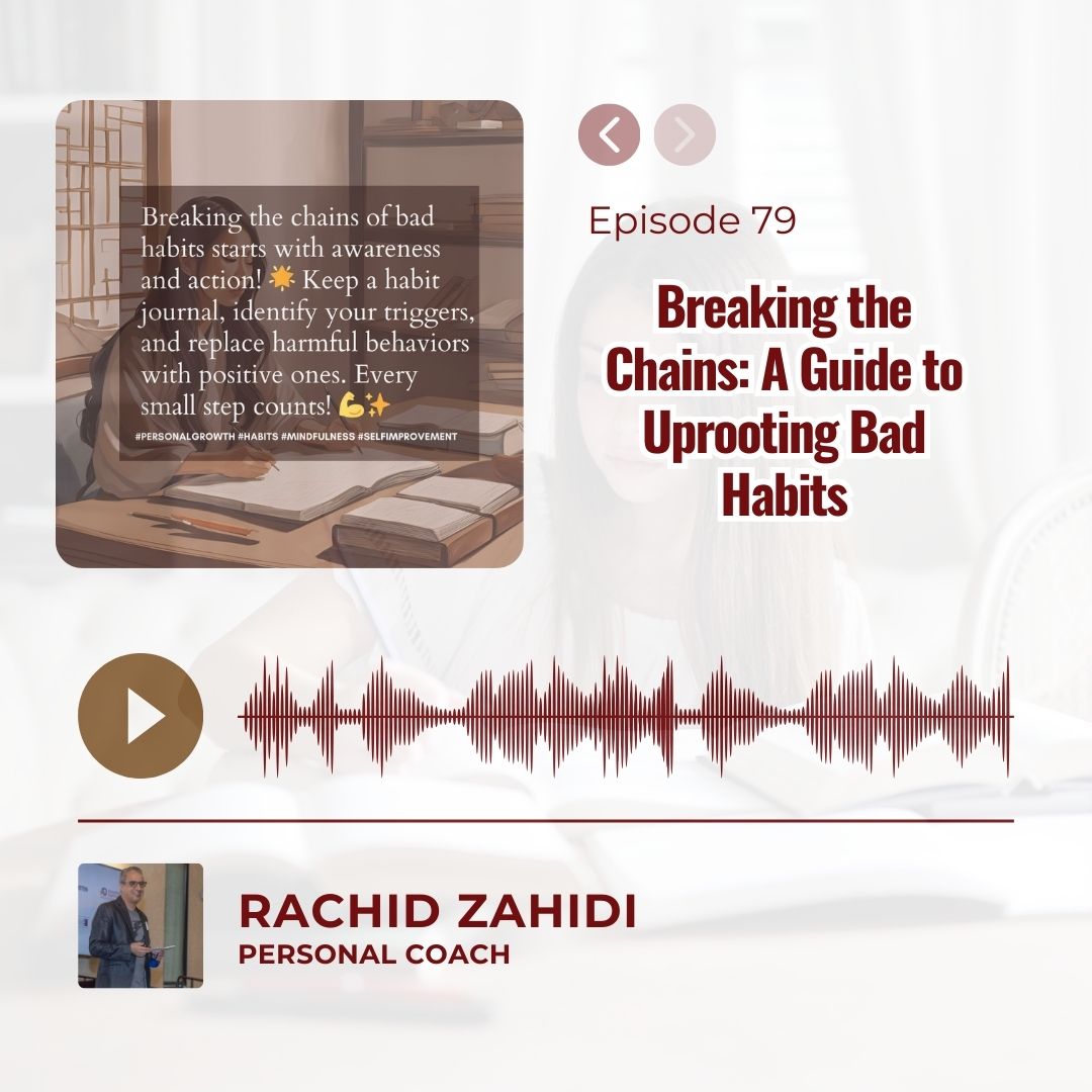 Breaking the Chains: A Guide to Uprooting Bad Habits