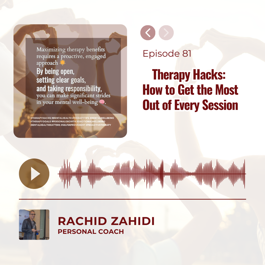 Therapy Hacks: How to Get the Most Out of Every Session