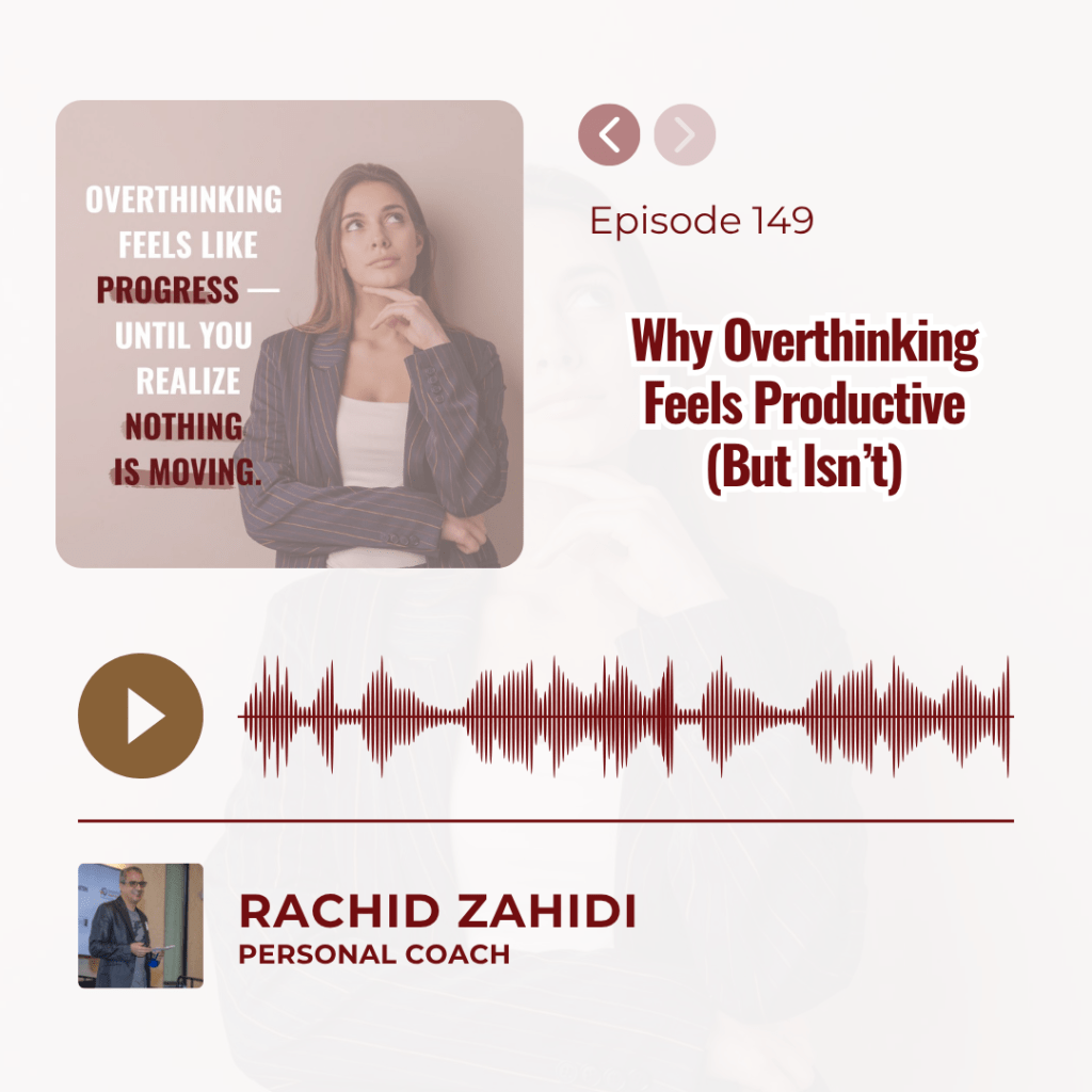 Why Overthinking Feels Productive (But&nbsp;Isn’t)